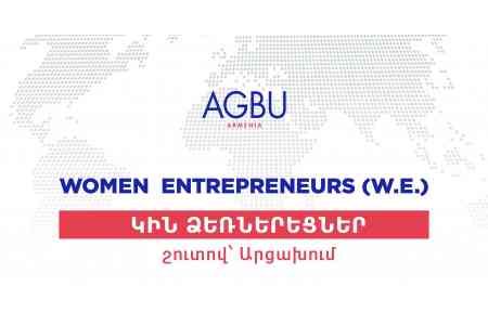 AGBU Armenia and Fruitful Armenia join efforts to launch AGBU Women Entrepreneurs project in Artsakh