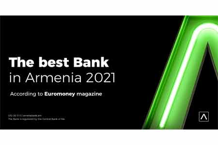 Америабанк 8-й раз удостаивается премии Euromoney Award for Excellence 2021 как Лучший банк года в Армении