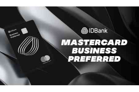 IDBank-ի պրեմիում դասի նոր բիզնես քարտը՝ Mastercard Business Preferred