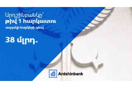 Ardshinbank - Armenia’s No. 1 taxpayer in direct taxes