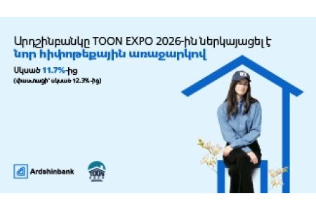 Ardshinbank Presented a New Mortgage Offer at TOON EXPO 2026